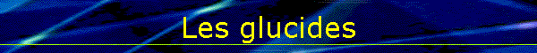 Les glucides